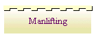 Manlifting
